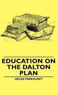 Produktbild: Education on the Dalton Plan