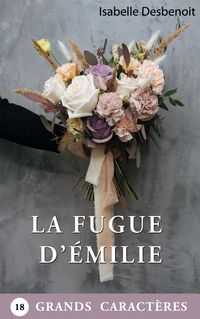 Produktbild: La Fugue d'&Eacute;milie
