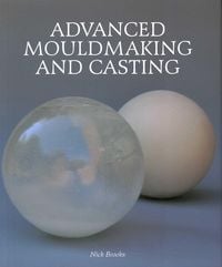 Produktbild: Advanced Mouldmaking and Casting