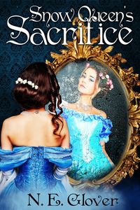 Produktbild: Snow Queen's Sacrifice: Sacrifice Series Book #2