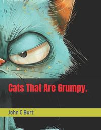 Produktbild: Cats That Are Grumpy.
