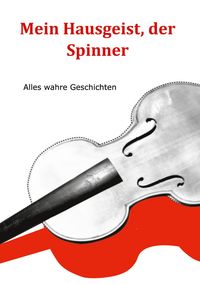 Produktbild: Mein Hausgeist, der Spinner