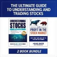 Produktbild: The Ultimate Guide to Understanding and Trading Stocks: Two-Book Bundle