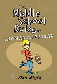 Produktbild: The Middle School Rules of Thomas Morstead
