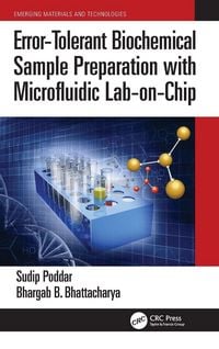 Produktbild: Error-Tolerant Biochemical Sample Preparation with Microfluidic Lab-on-Chip