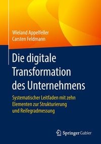 Produktbild: Die digitale Transformation des Unternehmens