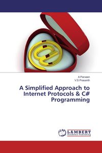 Produktbild: A Simplified Approach to Internet Protocols & C# Programming
