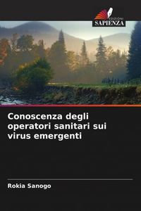 Produktbild: Conoscenza degli operatori sanitari sui virus emergenti