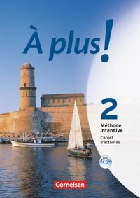Produktbild: &Agrave; plus! M&eacute;thode intensive. Band 2. Carnet d'activit&eacute;s mit Audio online