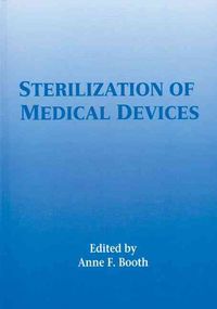 Bild vom Artikel Sterilization of Medical Devices vom Autor Anne Booth