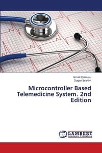 Produktbild: Microcontroller Based Telemedicine System. 2nd Edition