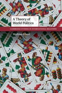 Produktbild: A Theory of World Politics