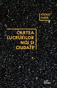Produktbild: Cartea Lucrurilor Noi si Ciudate