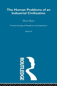 Produktbild: The Human Problems of an Industrial Civilization