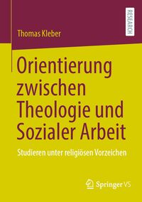 Produktbild: Orientierung zwischen Theologie und Sozialer Arbeit