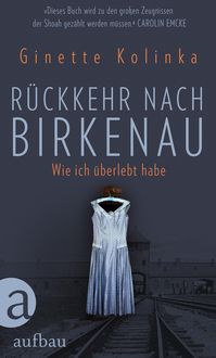 Bild vom Artikel Rückkehr nach Birkenau vom Autor Ginette Kolinka