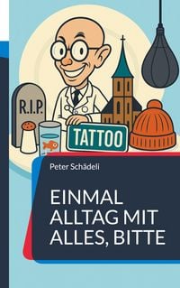 Produktbild: Einmal Alltag mit alles, bitte