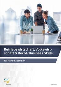 Produktbild: Betriebswirtschaft, Volkswirtschaft & Recht / Business Skills