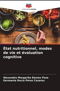 Produktbild: &Eacute;tat nutritionnel, modes de vie et &eacute;valuation cognitive