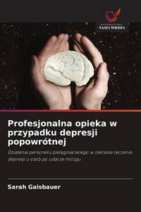 Produktbild: Profesjonalna opieka w przypadku depresji popowr&oacute;tnej