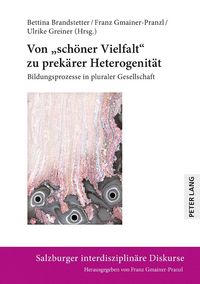 Produktbild: Von &laquo;sch&ouml;ner Vielfalt&raquo; zu prek&auml;rer Heterogenit&auml;t
