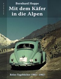 Produktbild: Mit dem K&auml;fer in die Alpen