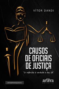 Produktbild: Causos de Oficiais de Justi&ccedil;a: "O Referido &eacute; Verdade e Dou F&eacute;"