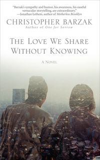 Produktbild: The Love We Share Without Knowing
