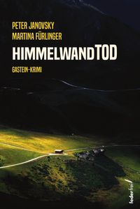Bild vom Artikel Himmelwandtod vom Autor Peter Janovsky
