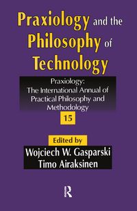 Produktbild: Praxiology and the Philosophy of Technology