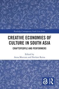 Produktbild: Creative Economies of Culture in South Asia