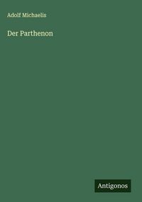 Produktbild: Der Parthenon