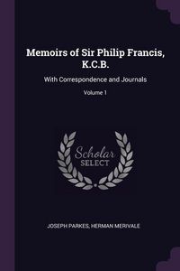 Produktbild: Memoirs Of Sir Philip Francis