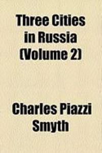 Produktbild: Three Cities in Russia (Volume 2)