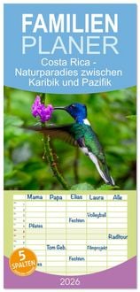 Produktbild: Familienplaner 2026 - Costa Rica - Naturparadies zwischen Karibik und Pazifik mit 5 Spalten (Wandkalender, 21 x 45 cm) CALVENDO