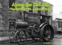 Produktbild: Along the Old A91 Road