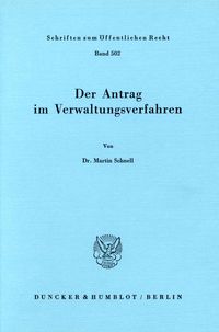 Produktbild: Der Antrag im Verwaltungsverfahren.