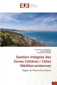 Produktbild: Gestion Int&eacute;gr&eacute;e des Zones C&ocirc;ti&egrave;res / C&ocirc;tes M&eacute;diterran&eacute;ennes