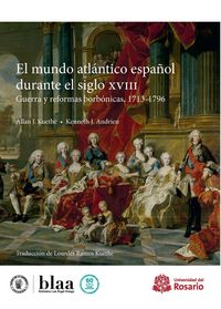 Produktbild: El mundo atl&aacute;ntico espa&ntilde;ol durante el siglo XVIII