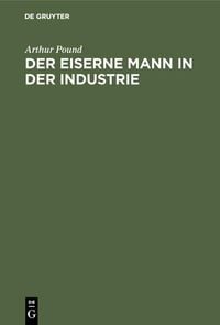 Produktbild: Der eiserne Mann in der Industrie