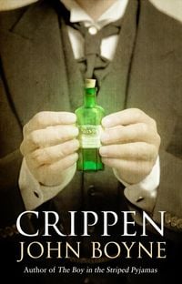 Bild vom Artikel Crippen vom Autor John Boyne