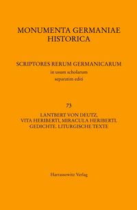 Produktbild: Lantbert von Deutz, Vita Heriberti, Miracula Heriberti. Gedichte. Liturgische Texte