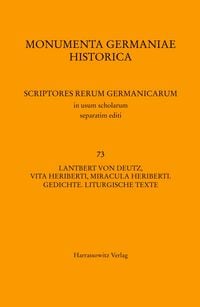 Produktbild: Lantbert von Deutz, Vita Heriberti, Miracula Heriberti. Gedichte. Liturgische Texte