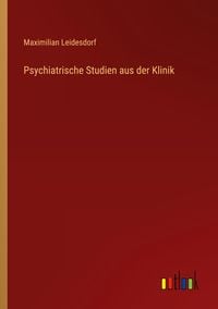 Produktbild: Psychiatrische Studien aus der Klinik