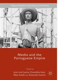 Produktbild: Media and the Portuguese Empire