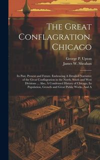 Produktbild: The Great Conflagration. Chicago