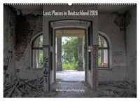 Produktbild: Lost Places in Deutschland 2026 (Wandkalender 2026 DIN A2 quer), CALVENDO Monatskalender
