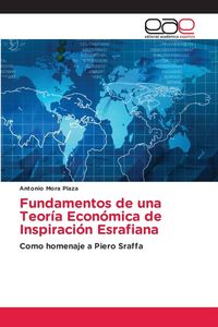 Produktbild: Fundamentos de una Teor&iacute;a Econ&oacute;mica de Inspiraci&oacute;n Esrafiana
