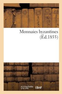 Produktbild: Monnaies Byzantines
