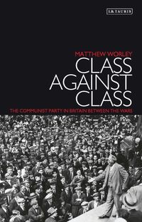 Produktbild: Worley, M: Class Against Class